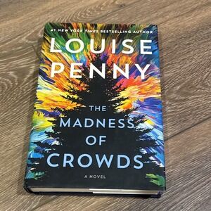 Madness of Crowds : A Novel‎ by Louise Penny (2021, Hardcover)